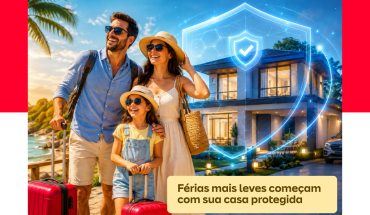 🏡 Férias mais leves começam com sua casa protegida